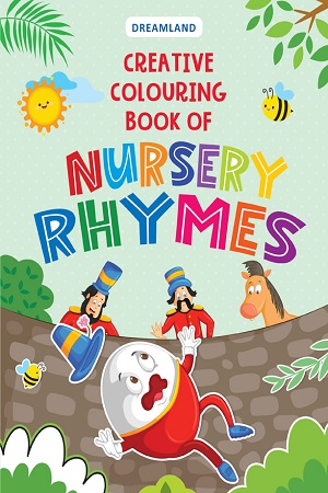 Creative Colouring Book of Nursery Rhymes
