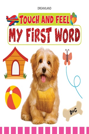 My First Word Touch and Feel 