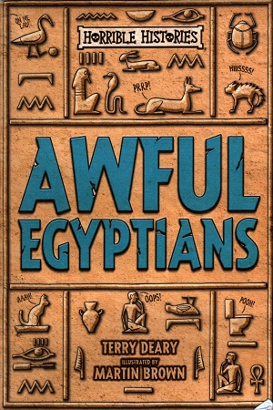 HORRIBLE HISTORIES NE: AWFUL EGYPTIANS