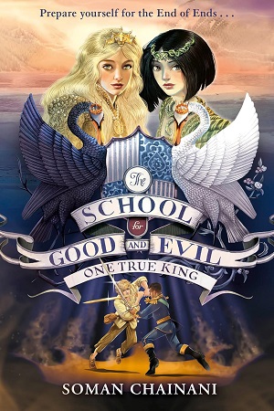 One True King : The School for Good and Evil (6)