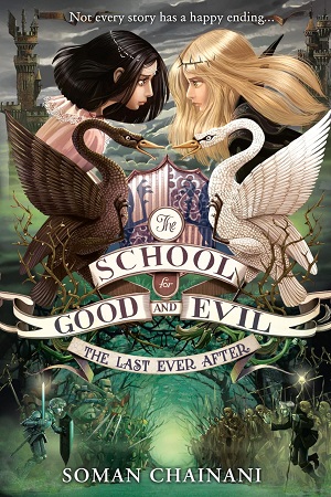 School For Good And Evil -3: Last Ever A