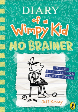 Diary of a Wimpy Kid: No Brainer (Hardcover)