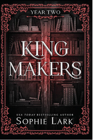 Kingmakers Year Two