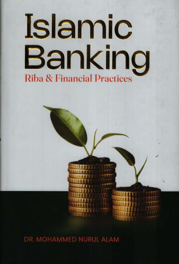 Islamic Bangking (Riba & Financial Practices)