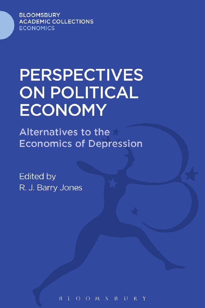 Perspectives on Political Economy: Alternative to the Economics of Depression