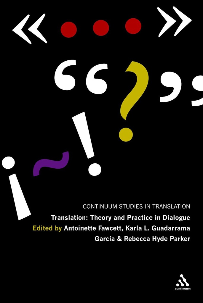 Translation: Theory and Practice in Dialogue