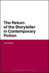 Return Of The Storyteller In Contemporary Fiction