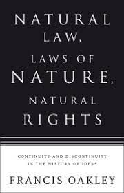 Natural Law, Laws of Nature, Natural Rights