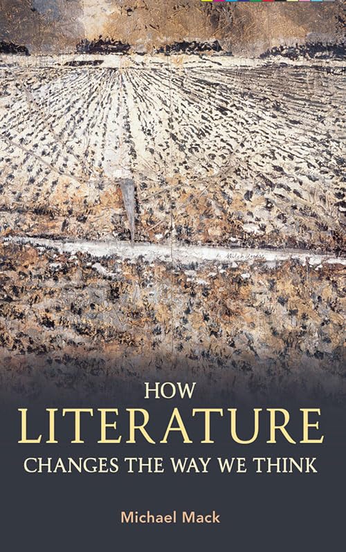 How Literature Changes the Way We Think