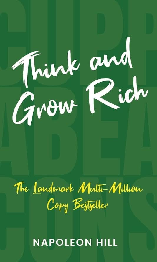 Think and Grow Rich 