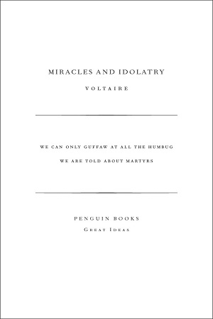 Miracles and Idolatry