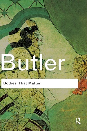Bodies That Matter