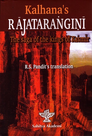 Kalhana's Rajatarangini : The Saga of the Kings of Kasmir