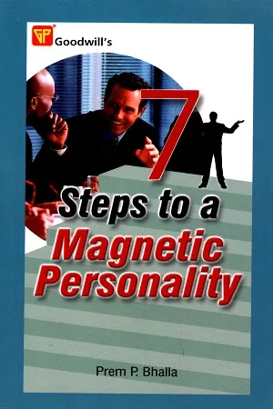 7 Steps to Magnetic Personality
