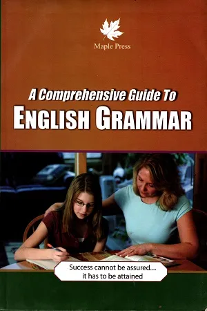 A Comprehensive Guide to English Grammar