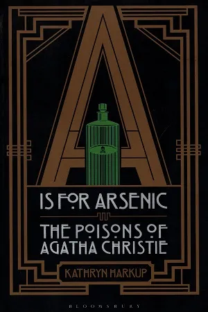 A is for Arsenic: The Poisons of Agatha Christie