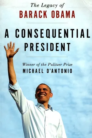A Consequential President: The Legacy of Barack Obama