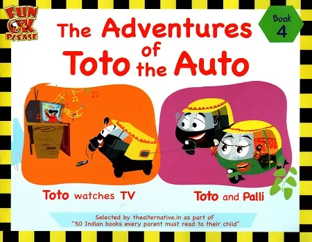 Adventures of Toto the Auto - Book 4: Story Book 4 for Children