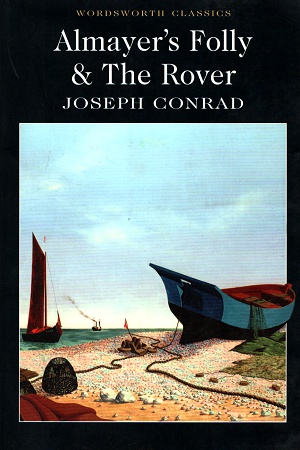 Almayer's Folly & The Rover