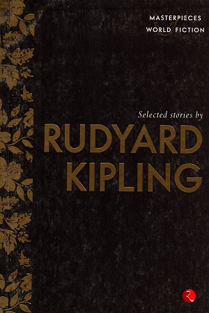Selected Stories by Rudyard Kipling