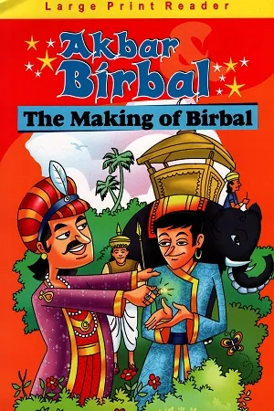Akbar birbal: The Making of Birbal