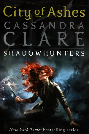 City of Ashes (The Mortal Instruments, Book 2)