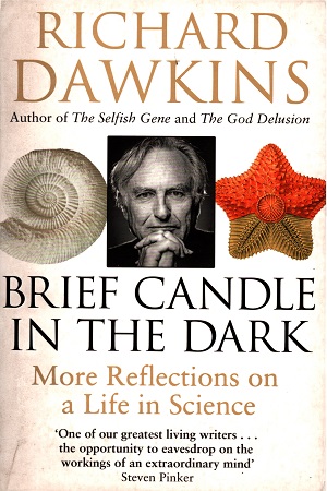 Brief Candle in the Dark: My Life in Science