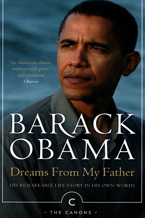 Dreams From My Father: A Story of Race and Inheritance
