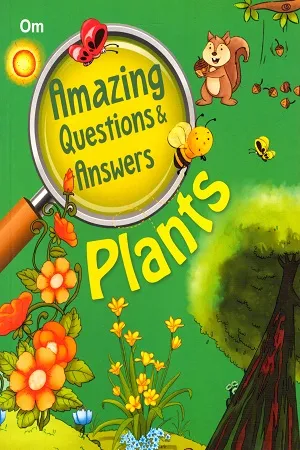 Amazing Question &amp; Answers Plants