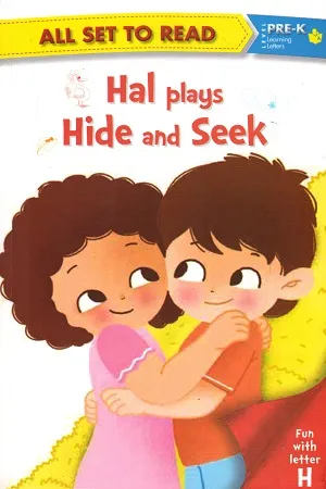 All set to Read - Level PRE-K Introduction to reading: Hal Plays Hide and Seek