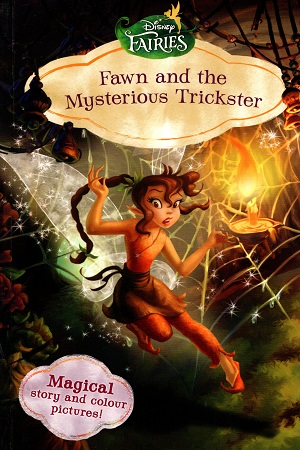 Disney Fairies Fawn And The Mysterious Trickster