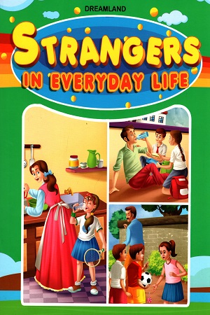 Strangers in Everyday Life