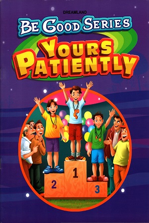 Be Good Stories: Yours Patiently