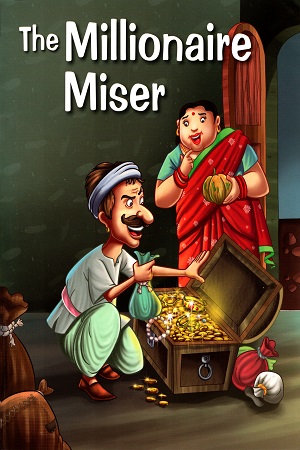 The Millionaire Miser (Folk Tales)