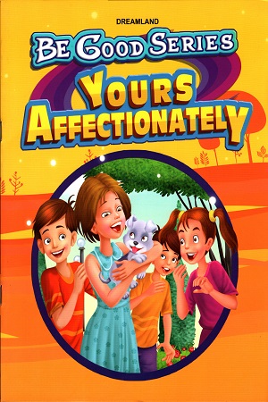 Be Good Stories: Your Affectionately