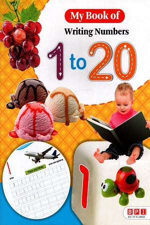 MY BOOK OF WRITING NUMBERS 1-20