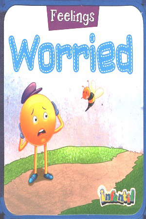 Feelings - Worried