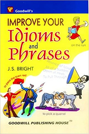 Improve Your Idioms and Phrases