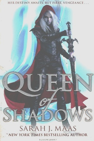 Queen of Shadows