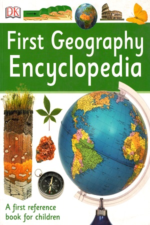 First Geography Encyclopaedia