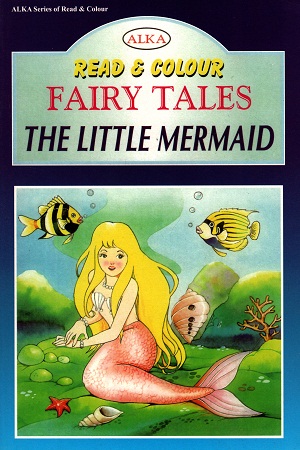 Read and Colour - Fairy Tales: The Little Marmaid