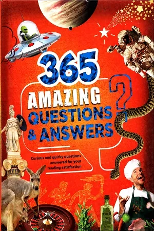 365 Amazing Questions &amp; Answers