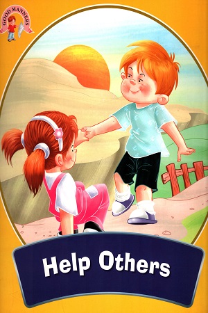 Good Manners : Help Others