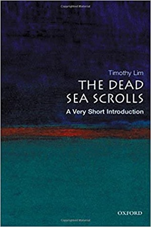 The Dead Sea Scrolls: A Very Short Introduction