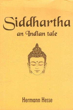 Siddhartha An Indian Tale