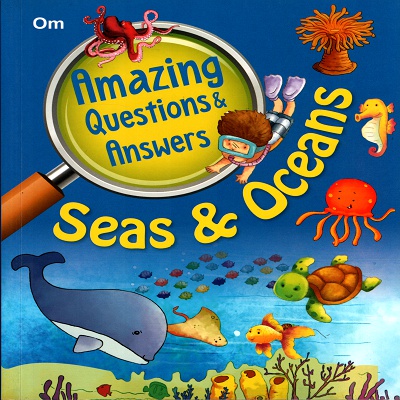 Amazing Questions & Answers: Seas And Oceans