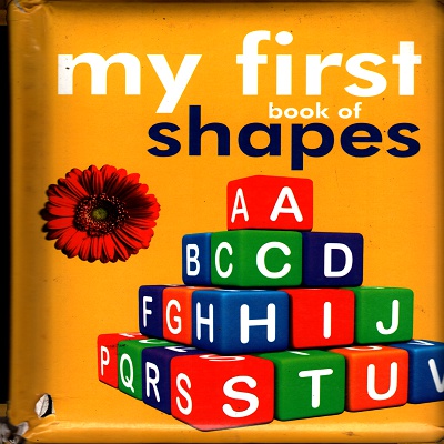 My First Book of Shapes