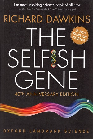 The Selfish Gene : 40th Anniversary Edition