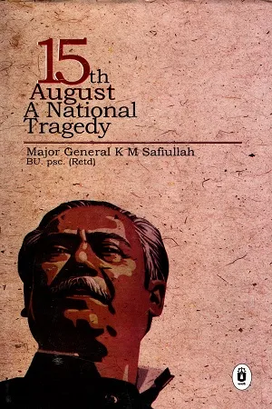 15th August A National Tragedy