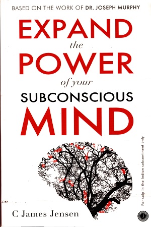 Expand the Power of Your Subconscious Mind